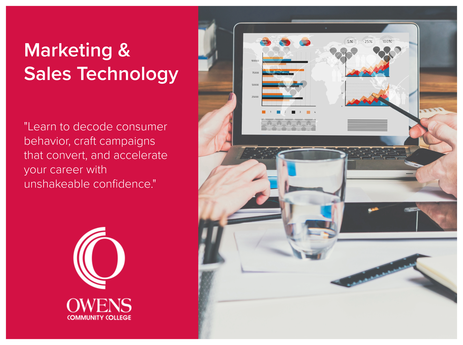 Marketing and Sales Technology program at Owens Community where students learn to decode consumer behavior, craft campaigns that convert, and accelerate your career with unshakeable confidence. Image of people analyzing data and charts on a computer 