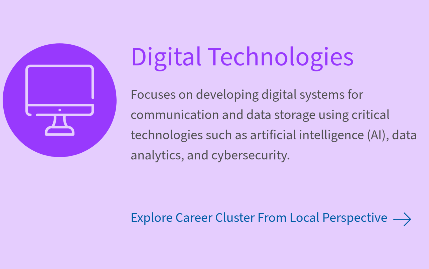 Digital Technology careers that use data, software, and innovation to solve problems and power modern life.