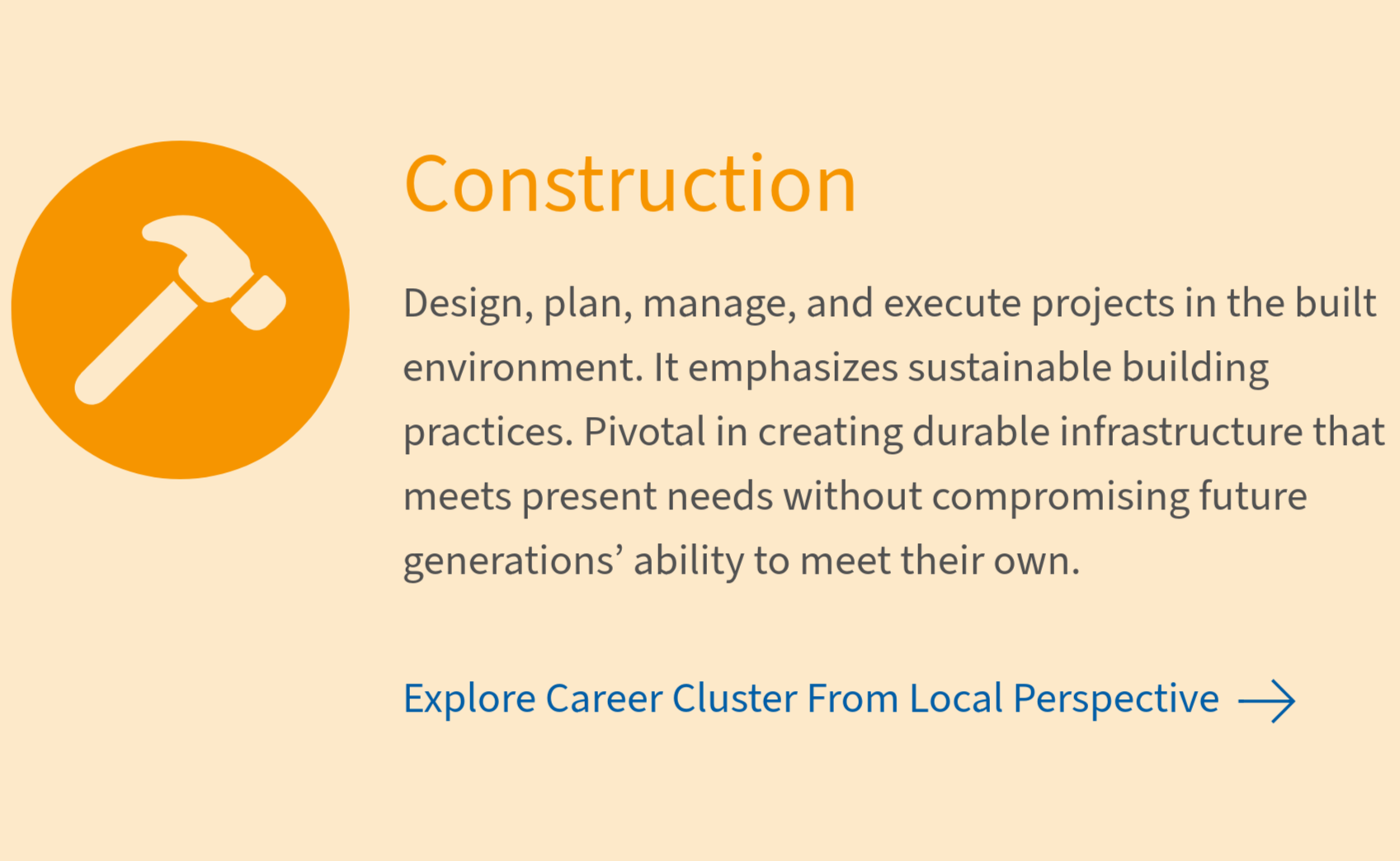 Construction careers that build, maintain, and improve the infrastructure people rely on every day.