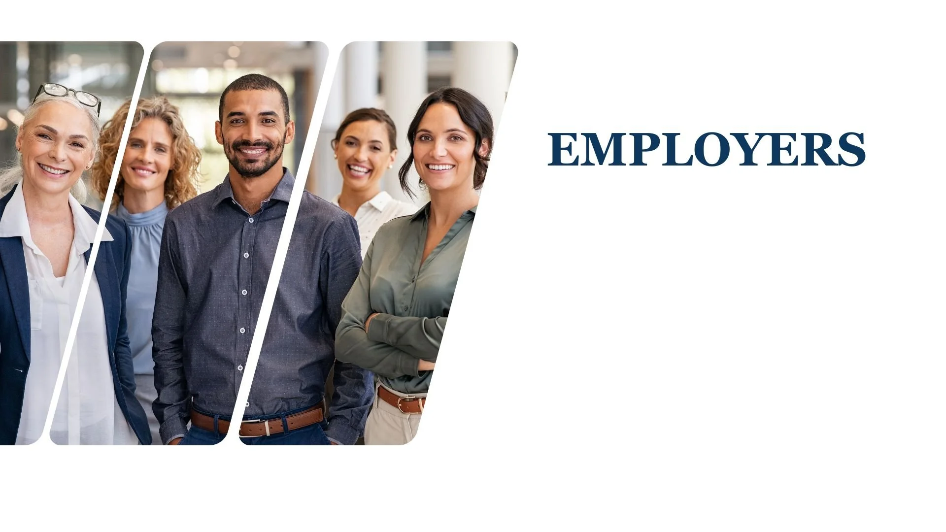 Group of five smiling diverse people standing together in an office environment, with the word 'EMPLOYERS' in bold blue letters on the right side.