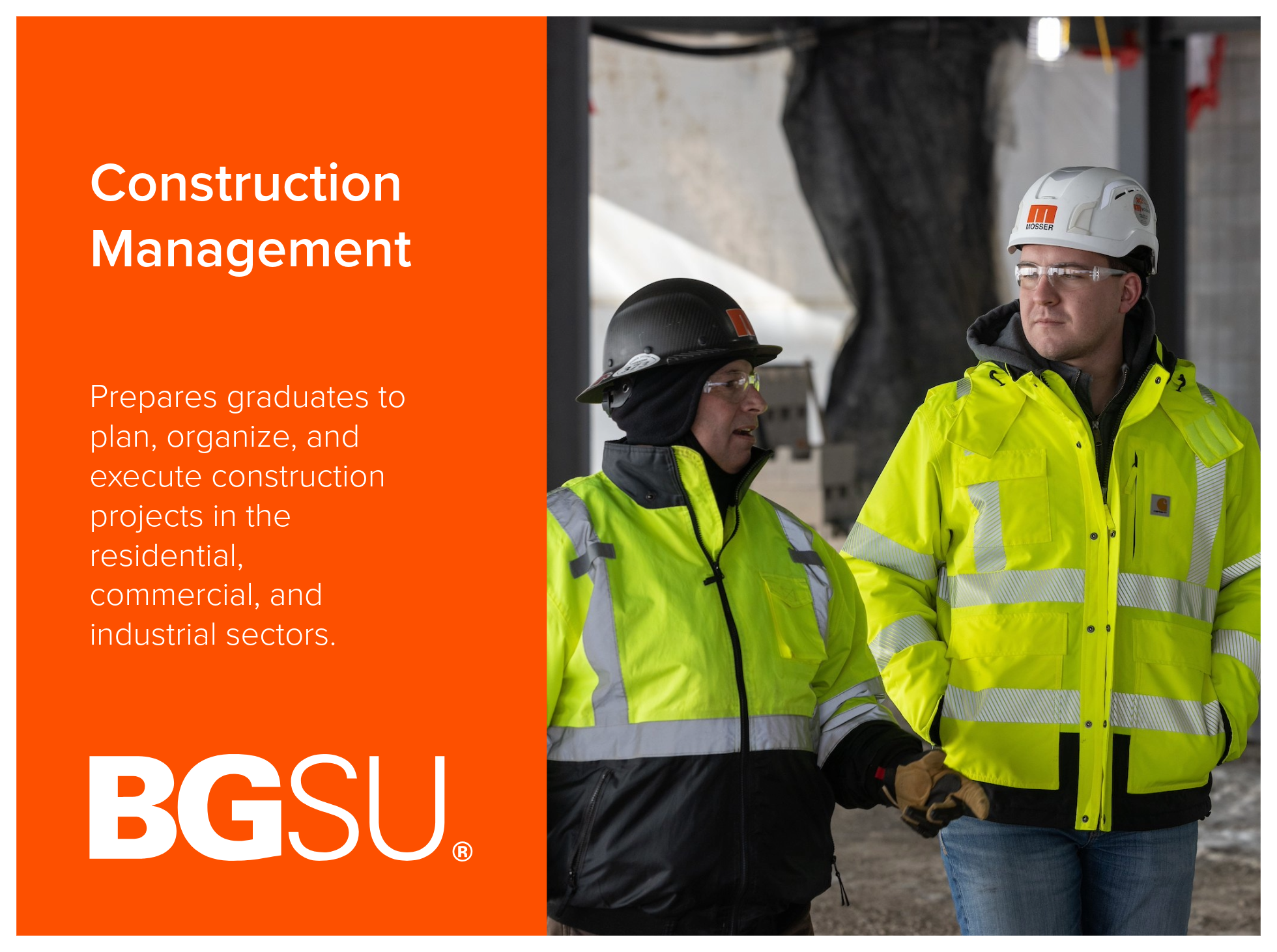 Construction Management program at Bowling Green State University prepares graduates to plan, organize, and execute construction projects in the residential, commercial, and industrial sectors.