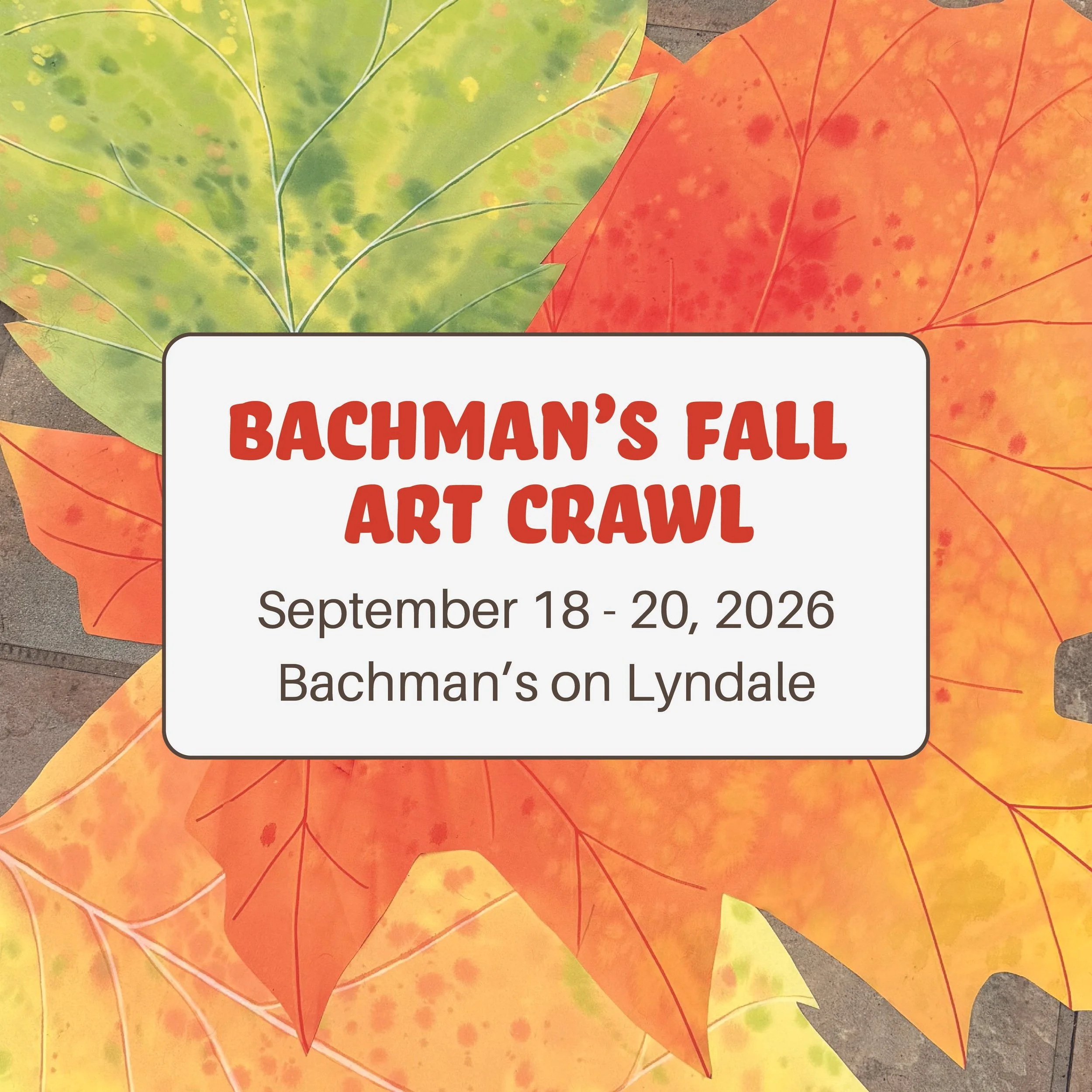 2026 Bachman's Fall Art Crawl