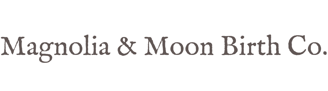 Magnolia &amp; Moon Birth Co.