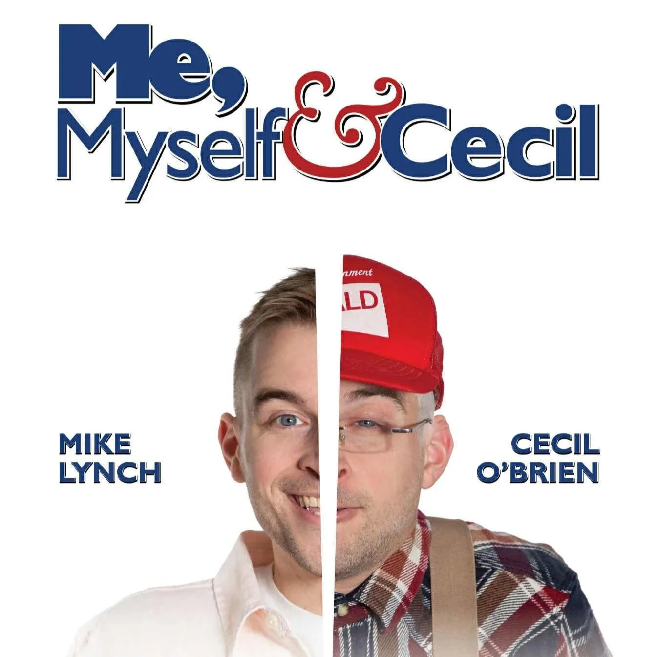 Me, Myself &amp; Cecil