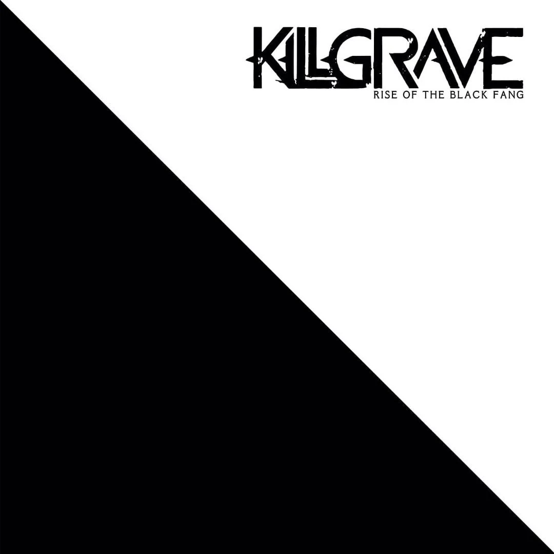 KILLGRAVE RISE OF THE BLACK FANG (ADDITIONAL ENGINEER/EDITOR)