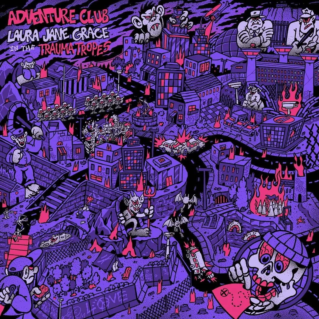 LAURA JANE GRACE  ADVENTURE CLUB  
  (ADDITIONAL ENGINEER / EDITOR) 