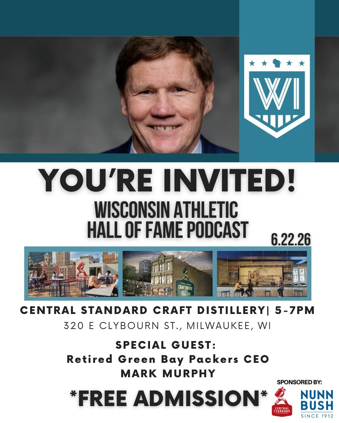Invitation poster for the Wisconsin Athletic Hall of Fame Podcast event featuring a headshot of a Mark Murphy, event details, multiple photos of Milwaukee, Wisconsin, and sponsor logos.