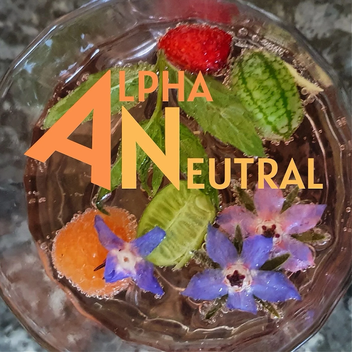 A glass of infused water with sliced strawberries, cucumbers, and purple flowers, overlaid with text 'ALPHA AN NEUTRAL' in orange and yellow font.
