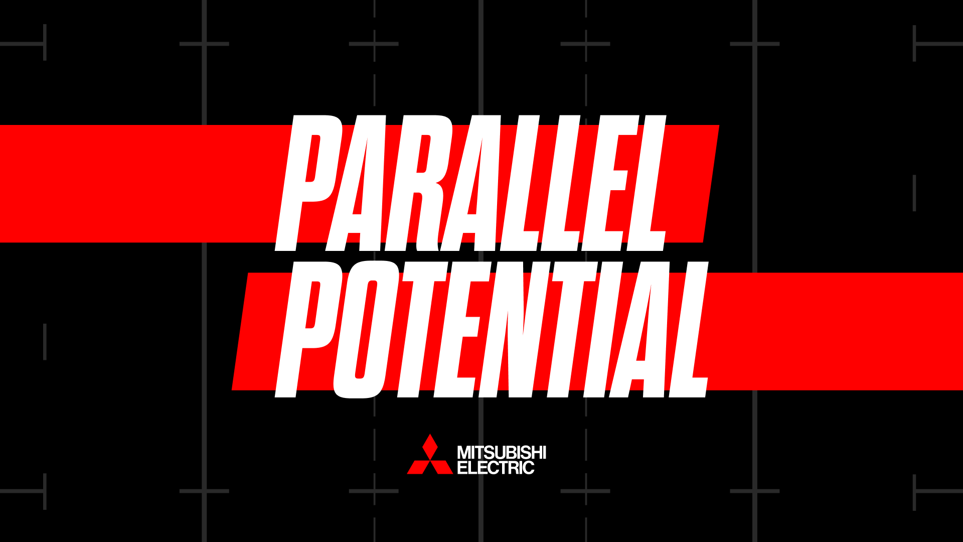 Mitsubishi Electric // Parallel Potential