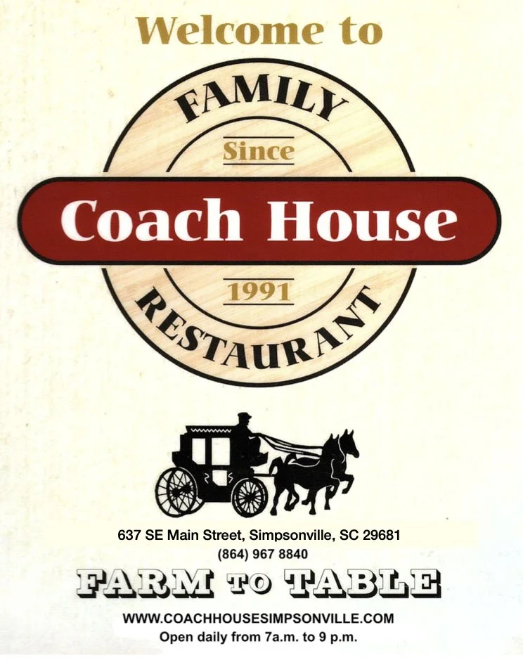 Sign for Coach House Restaurant, family-owned since 1991, with a horse-drawn carriage illustration and contact details, located at 637 SE Main Street, Simpsonville, SC, open daily from 7 a.m. to 9 p.m.