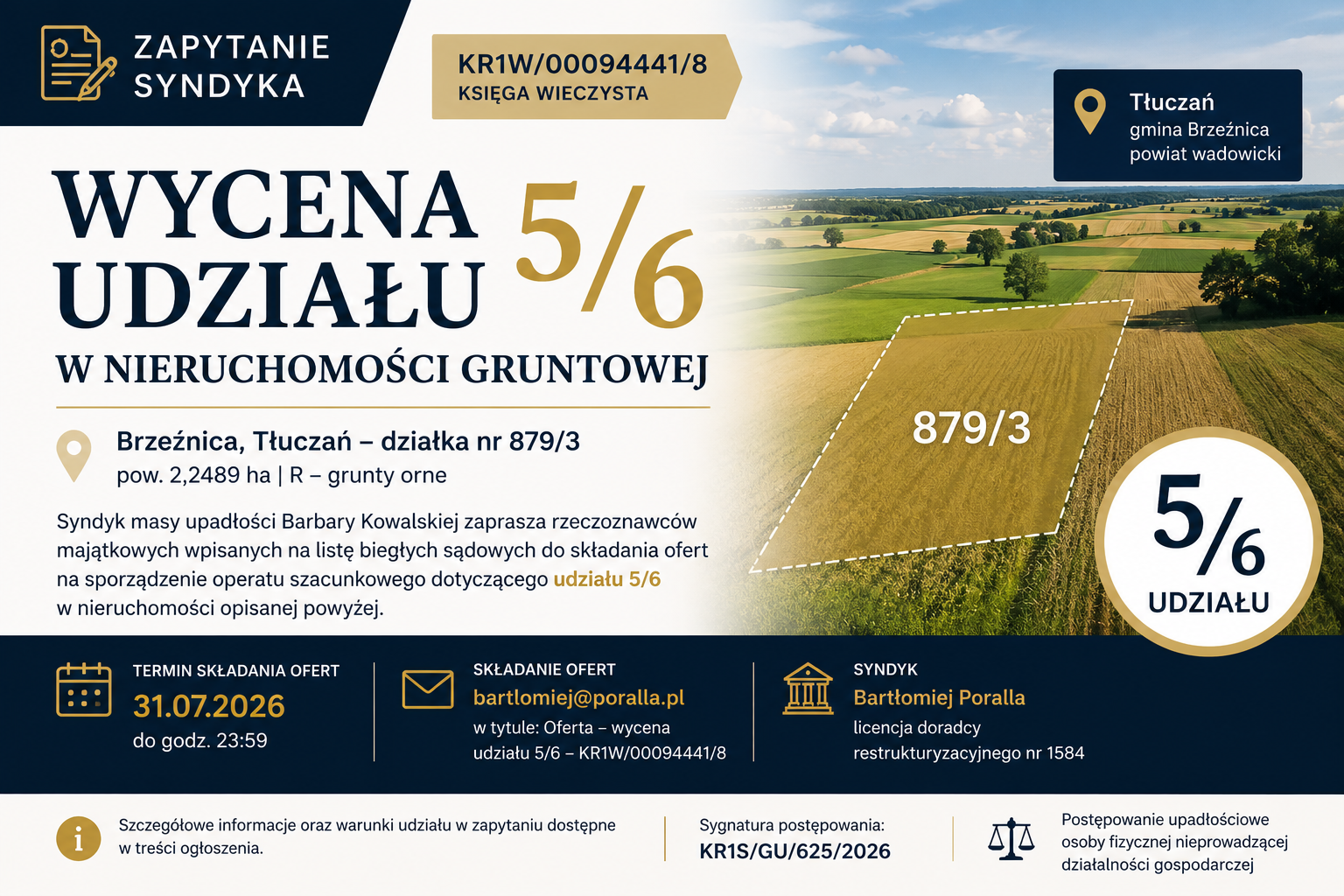 Zaproszenie do składania ofert na wycenę udziału 5/6 w nieruchomości gruntowej – Tłuczań, KW KR1W/00094441/8