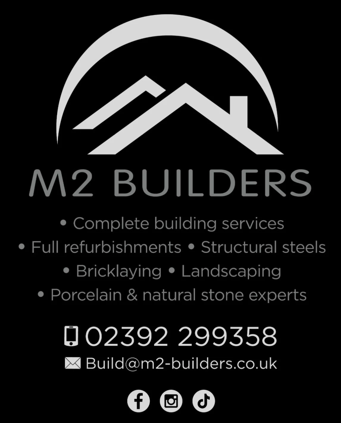 Black business card for M2 Builders featuring a logo with a house and roof graphic. Listings include complete building services, refurbishments, structural steels, bricklaying, landscaping, and natural stone work. Contact info: phone 02392 299358, email build@m2-builders.co.uk, and social media icons for Facebook, Instagram, and TikTok.