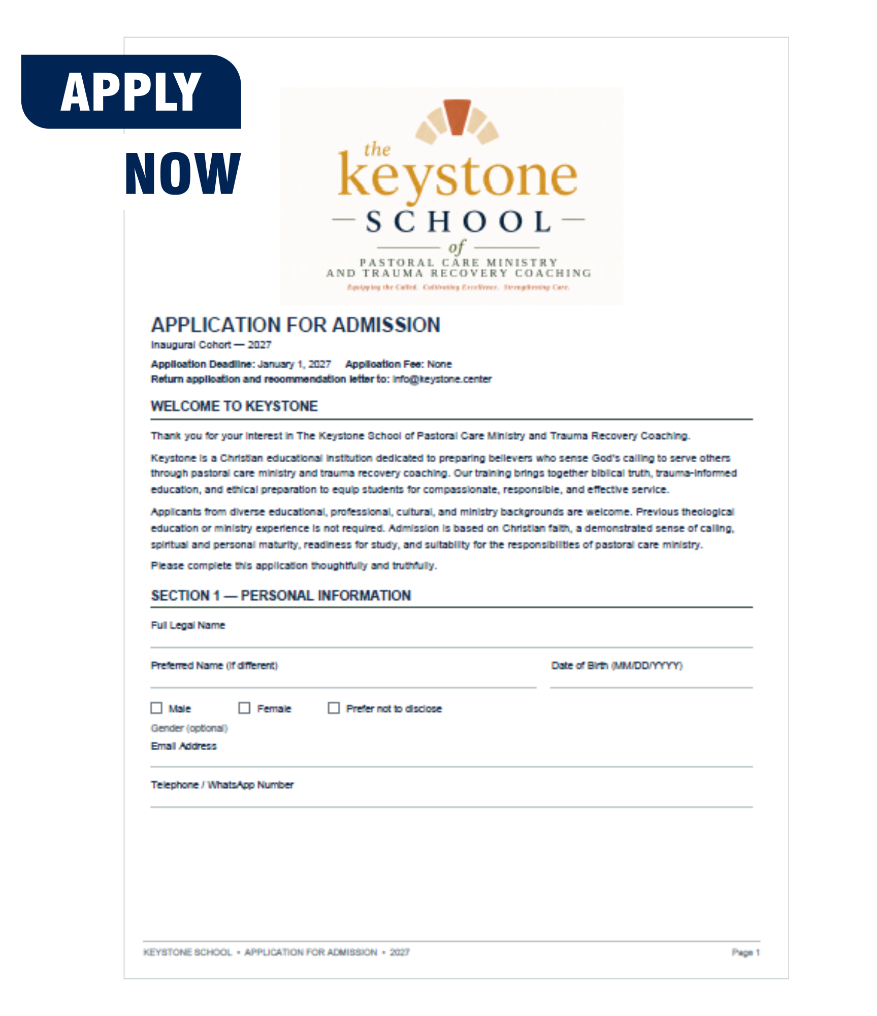 Application form for admission to Keystone School of Pastoral Care Ministry and Trauma Recovery Coaching for the year 2027, with details about the application process and requirements.