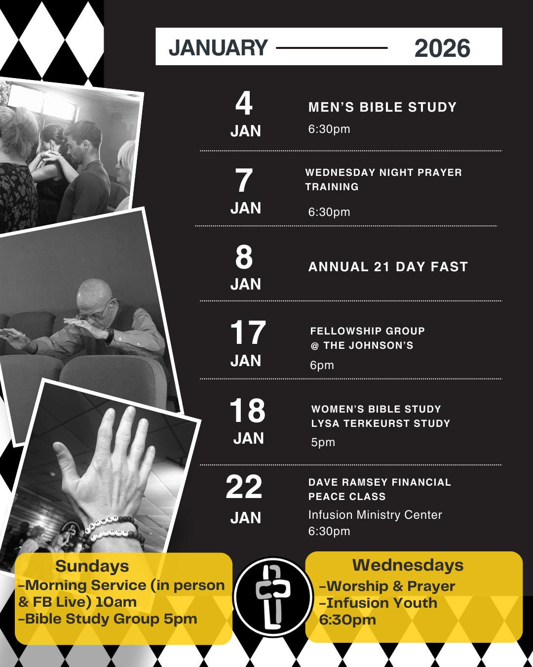 A church or community flyer for January 2026 featuring scheduled events such as men's Bible study, Wednesday night prayer training, annual fast, fellowship group, women's Bible study, and a financial peace class. The flyer includes photos of people praying and participating in church activities, with detailed event dates, times, and locations.