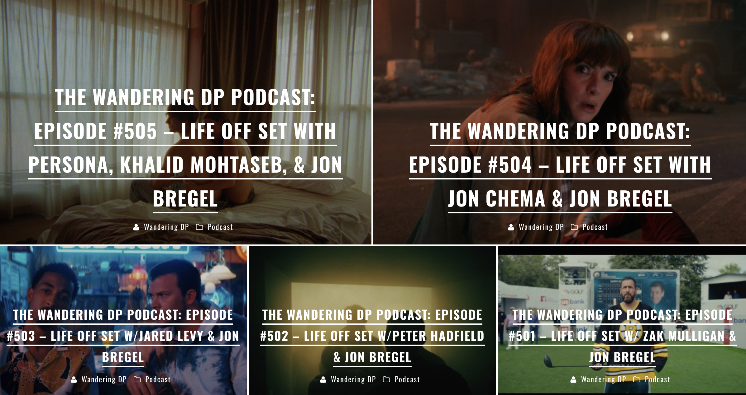 “Life Off Set” Podcast Series: Conversations About the 90% of Filmmaking We Rarely Talk About