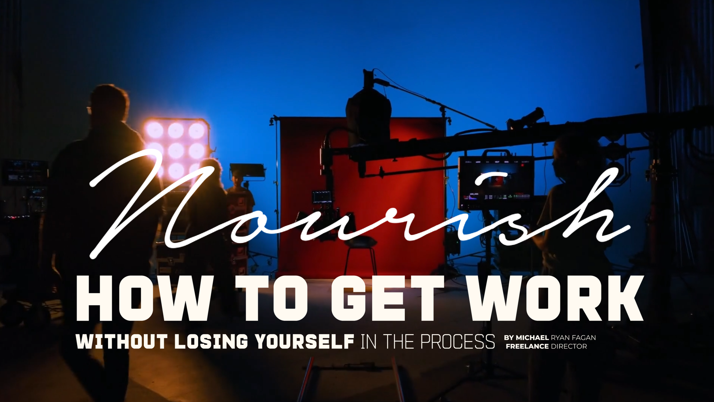 Special Paid Workshop: How to Get Work (Without Losing Yourself in the Process)