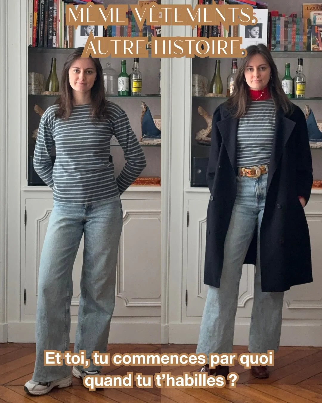 M&ecirc;me jean. M&ecirc;me marini&egrave;re.

Ce qui change, ce n&rsquo;est pas la garde robe.

C&rsquo;est la construction.

1. Une base simple.
2. Une superposition pour cr&eacute;er de la profondeur.
3. Un d&eacute;tail qui donne une direction.
4