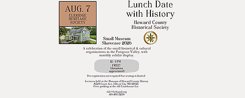 Lunch Date with History: Elkridge Heritage Society