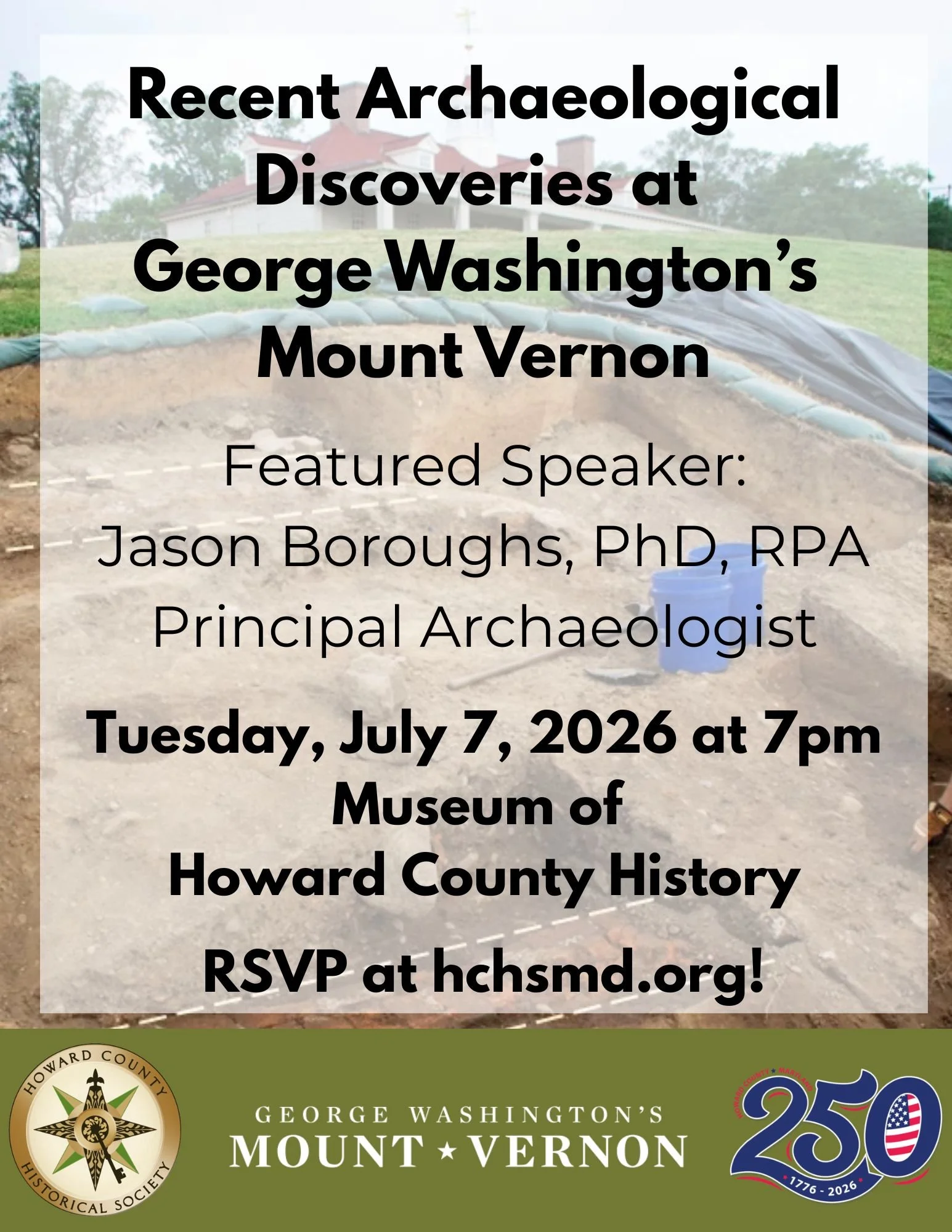 Recent Archaeological Discoveries at  George Washington’s  Mount Vernon