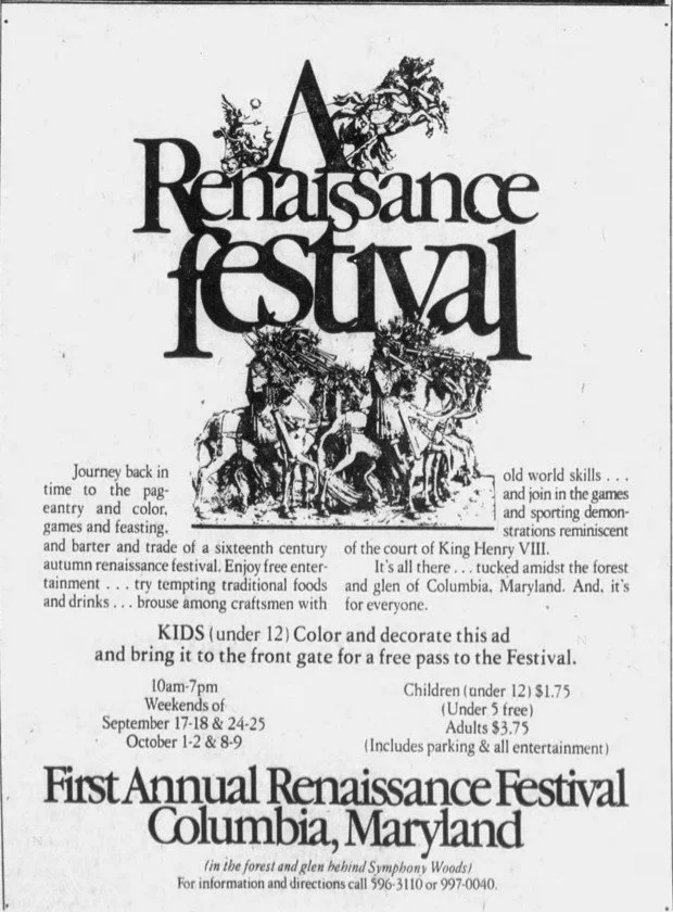 On this day in Howard County history] in 1977 the first Renaissance Festival opened in Columbia.