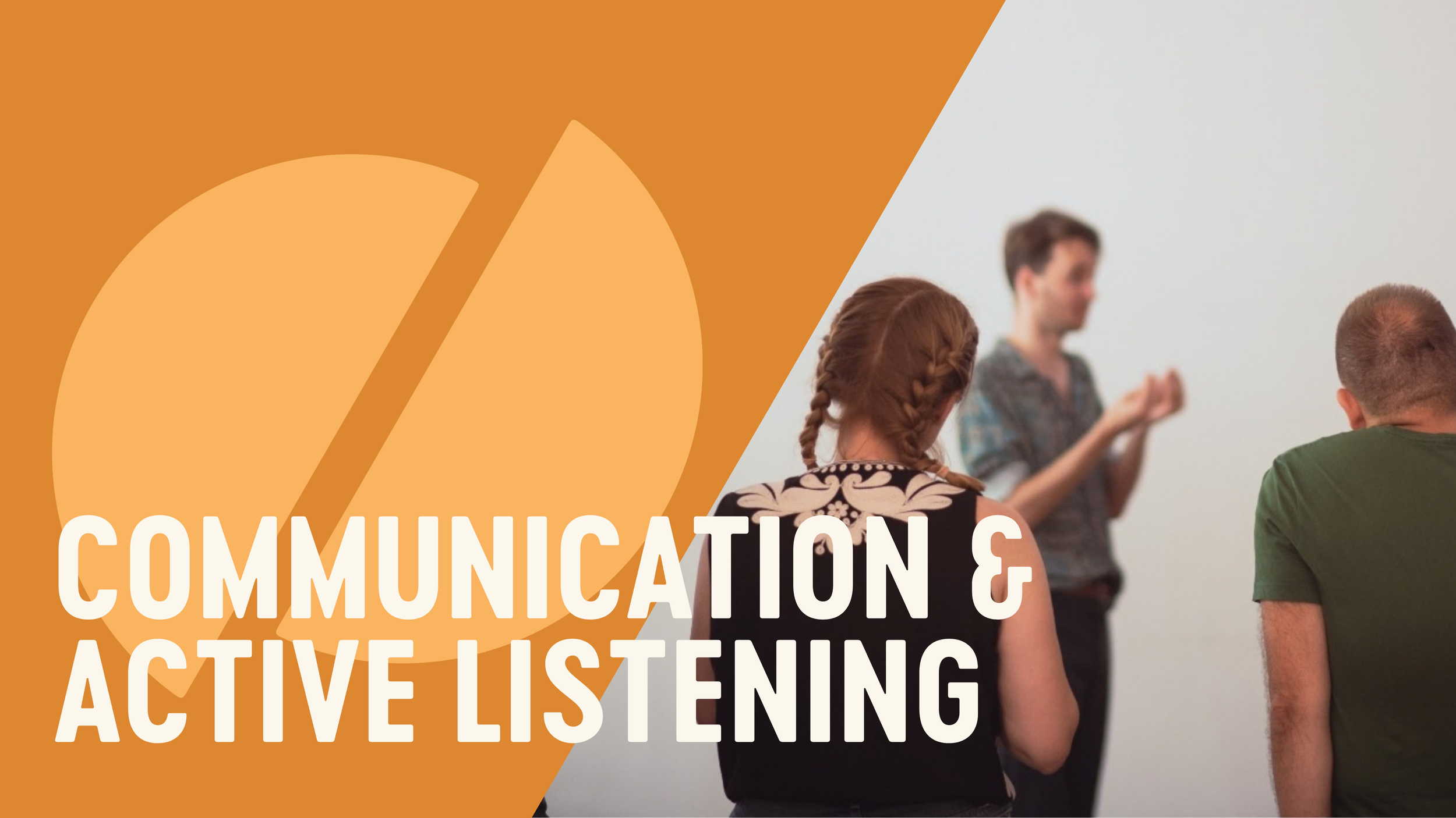 Communication & Active Listening