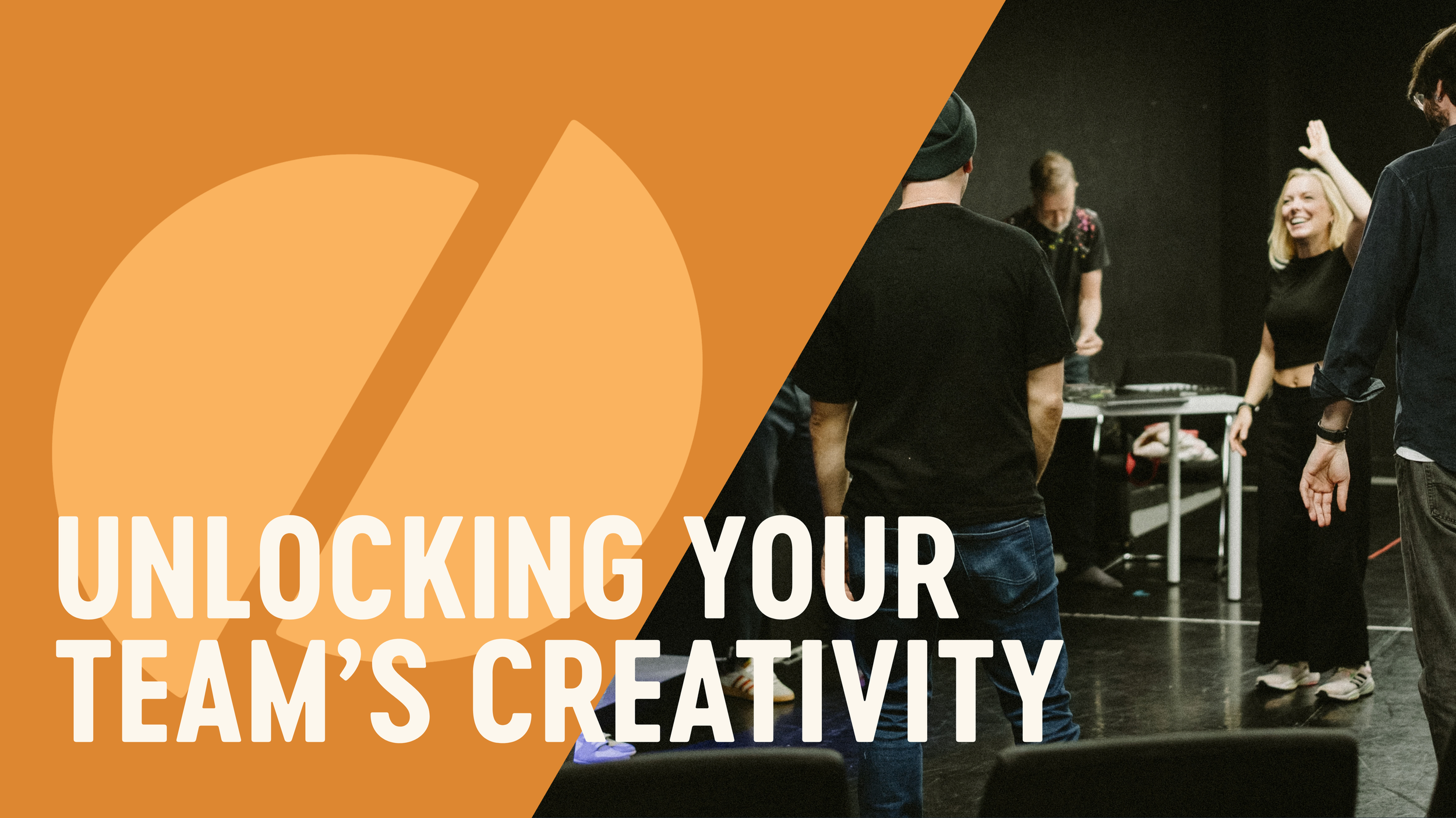 Unlocking Your Team's Creativity