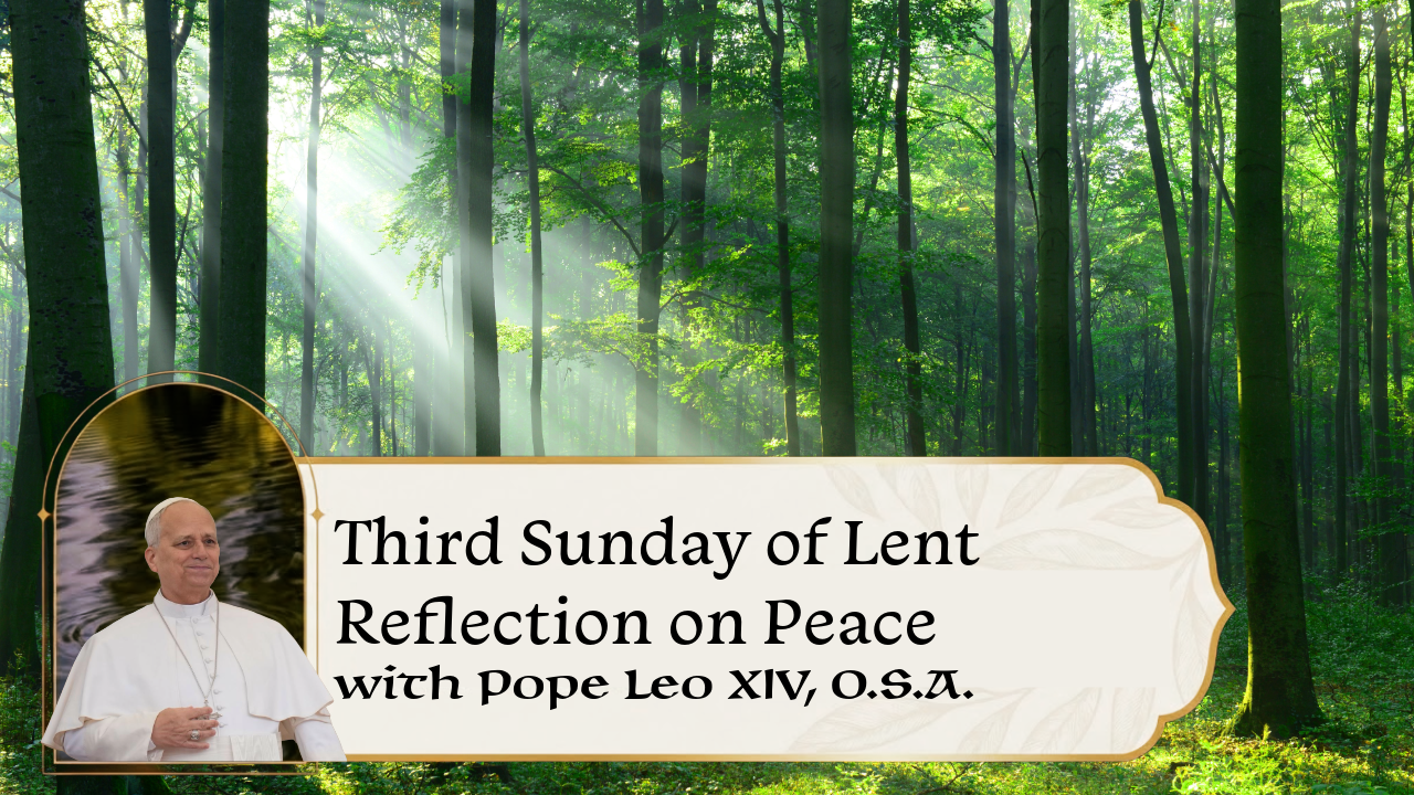 THIRD SUNDAY OF LENT PRAYER FOR PEACE