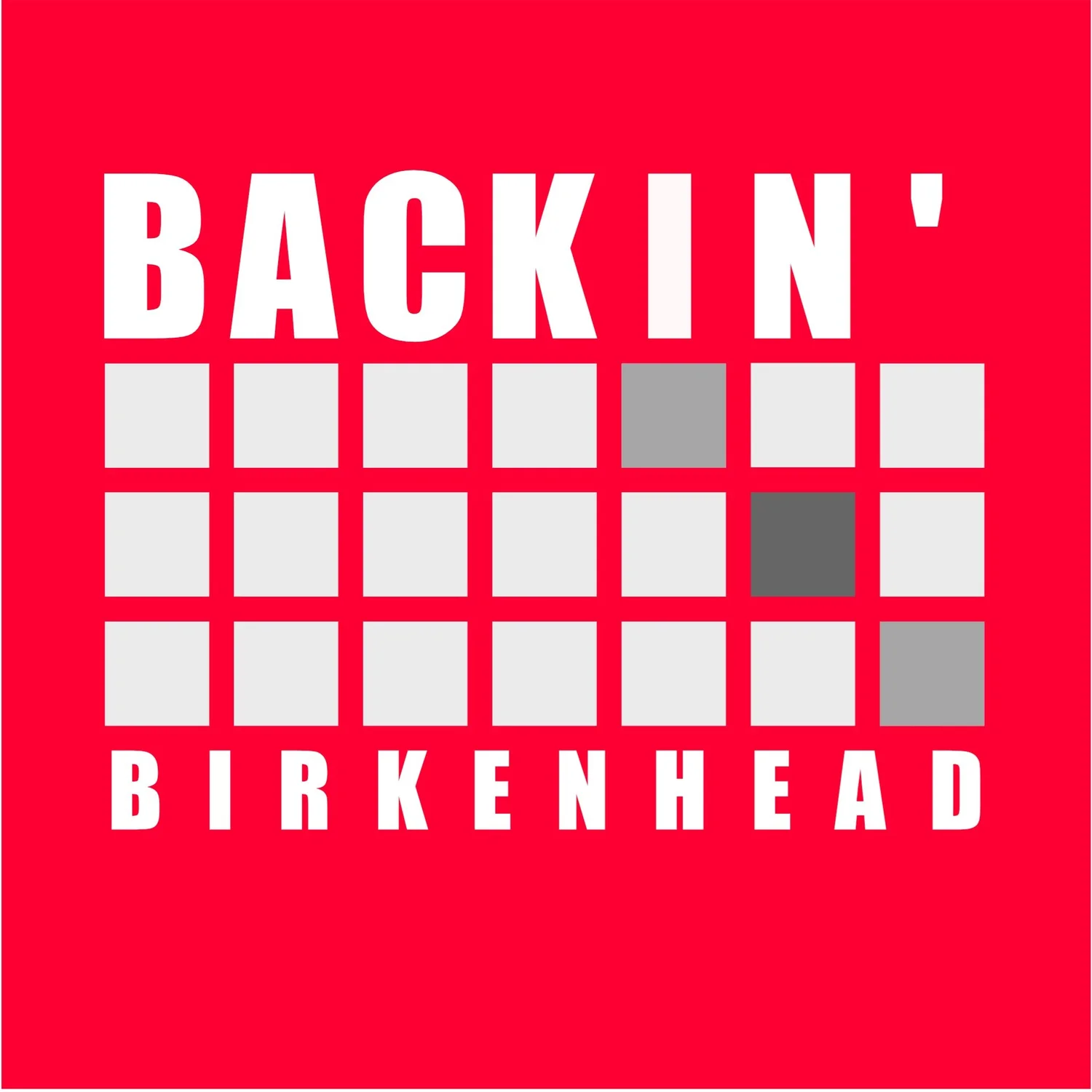 Backin' Birkenhead