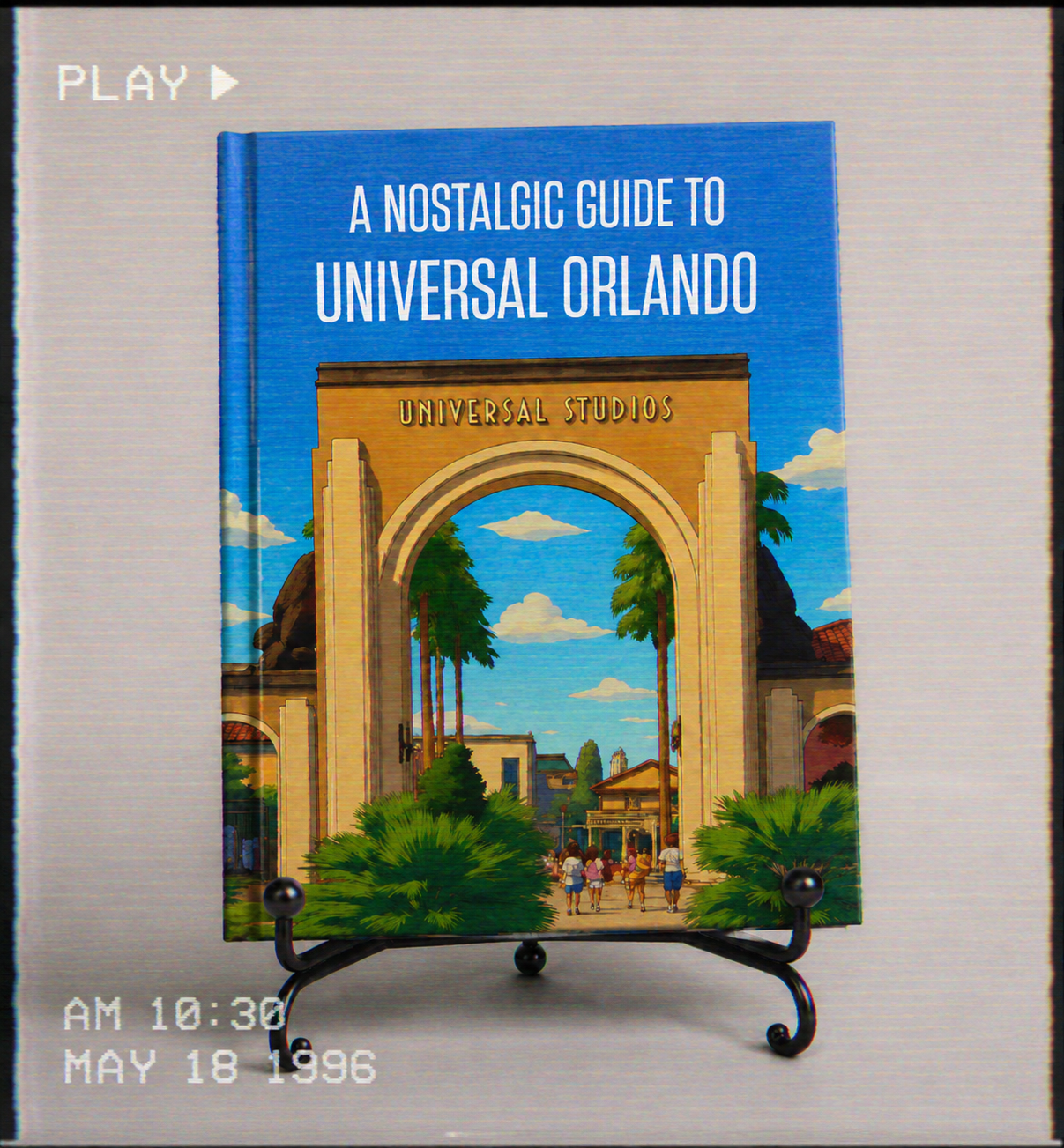 A Nostalgic Guide to Universal Orlando