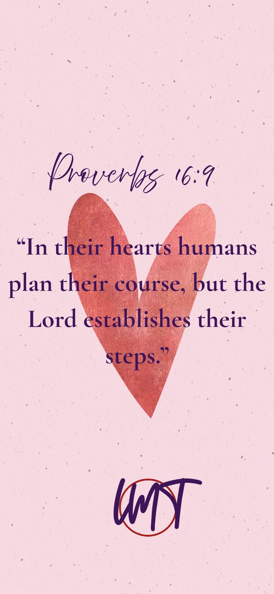 FREE Phone Wallpaper - Proverbs 16:9 - Red and Pink