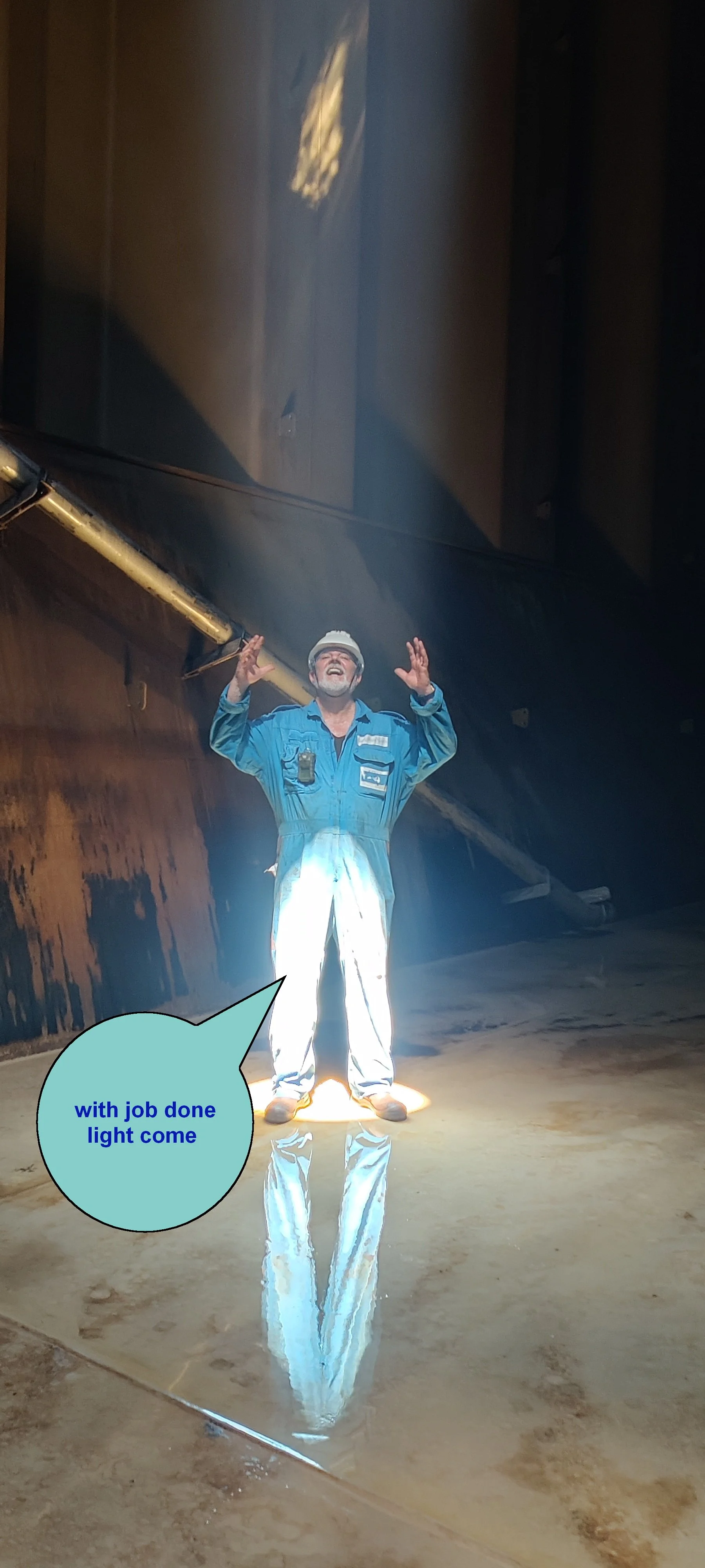  "with job done light come".