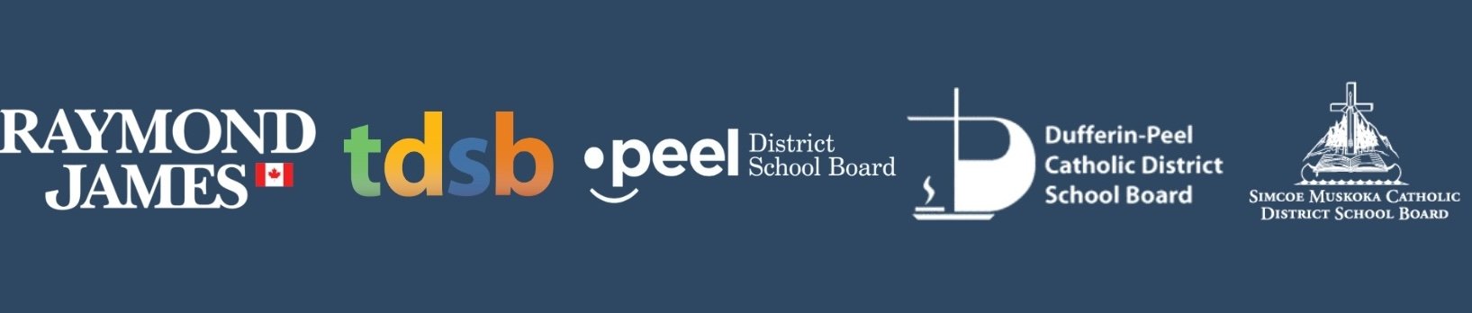 Logos of various school boards and organizations, including Raymond James, TDSB, Peel District School Board, Dufferin-Peel Catholic District School Board, and Simcoe Muskoka Catholic District School Board, on a blue background.