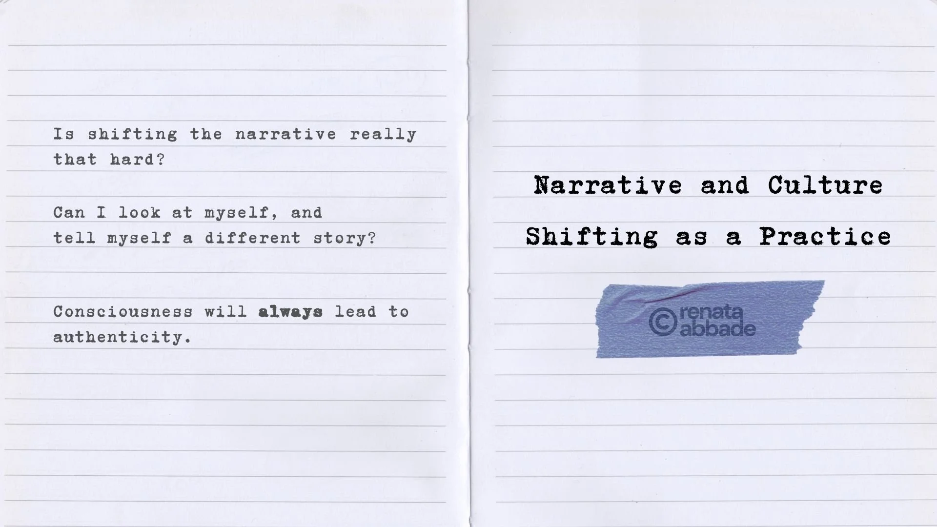 Conscious Narrative Architecture