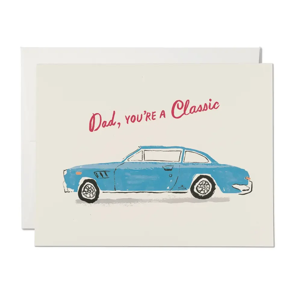 You're a Classic Father's Day Card