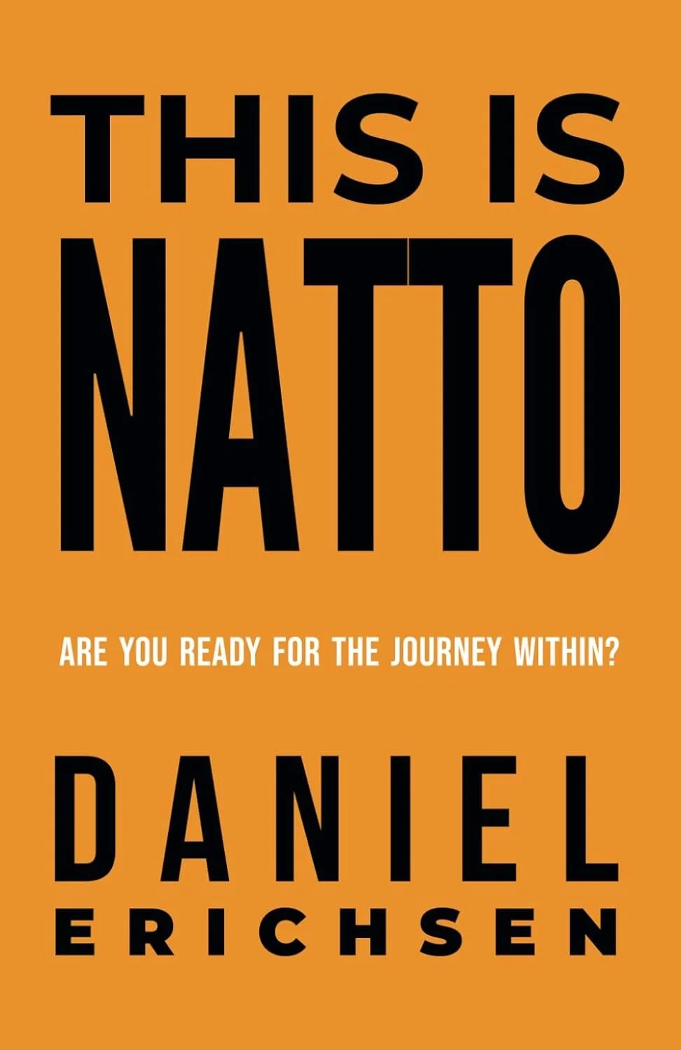 Book named "This is NATTO" by Daniel Erichsen, founder of The Sleep Coach School.