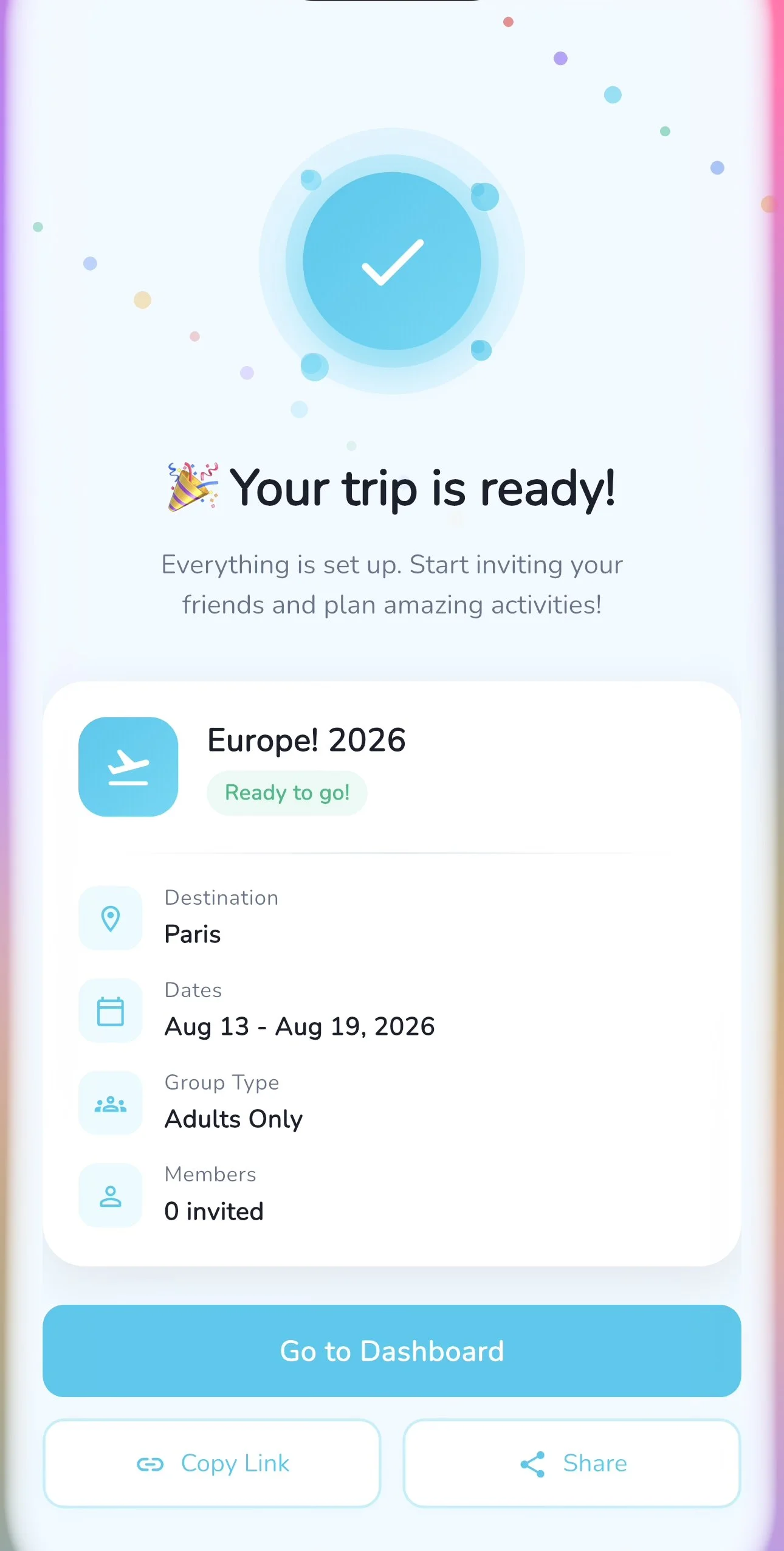 A travel app screen shows a trip to Europe in 2026, with destination Paris from August 13 to August 19, 2026. The trip is marked as ready to go with no invited members.