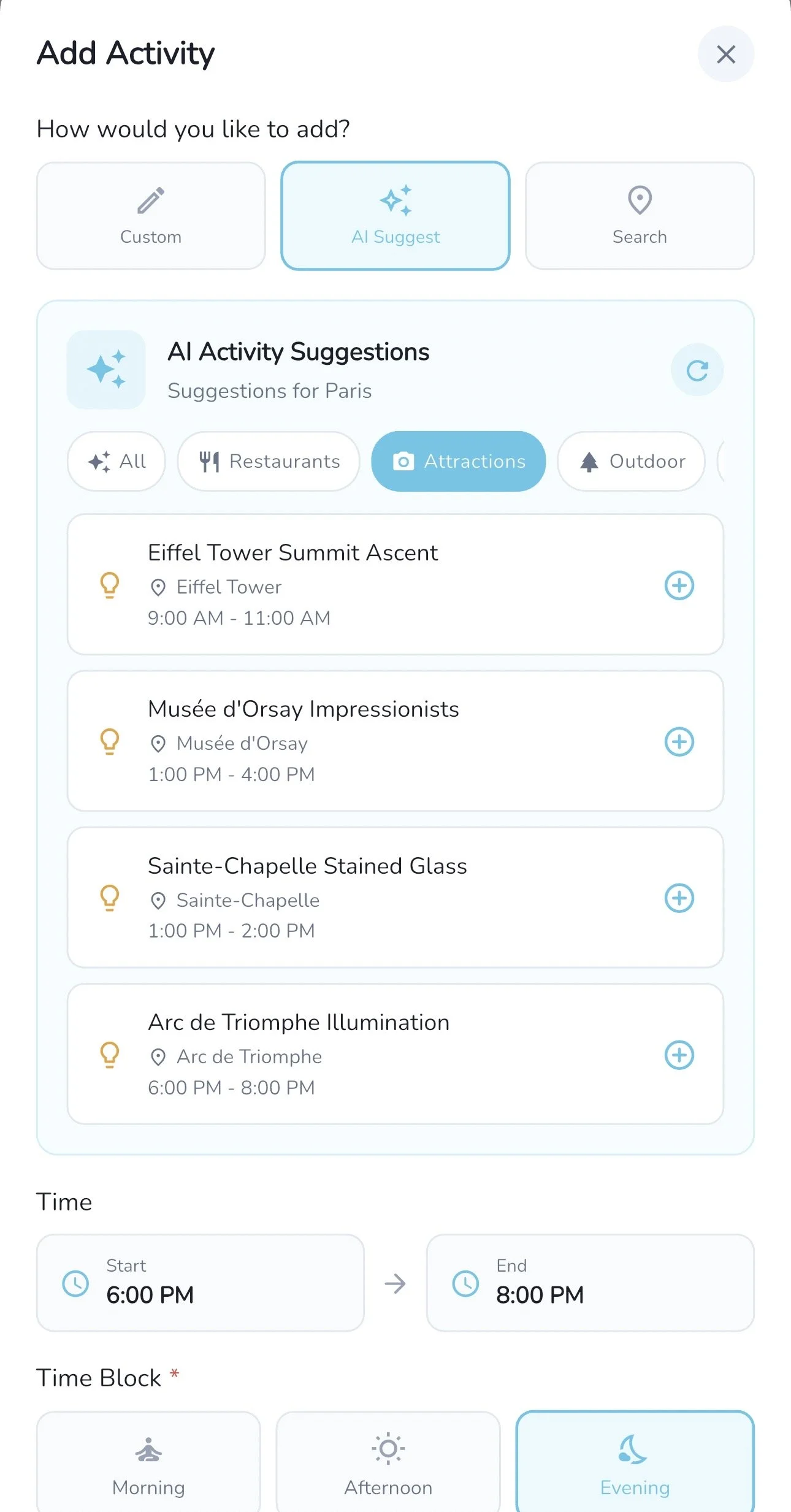 Screenshot of a mobile app interface showing an 'Add Activity' screen with options for suggestions in Paris, including Eiffel Tower Summit Ascent, Musée d'Orsay Impressionists, Sainte-Chapelle Stained Glass, and Arc de Triomphe Illumination, with times for each activity.