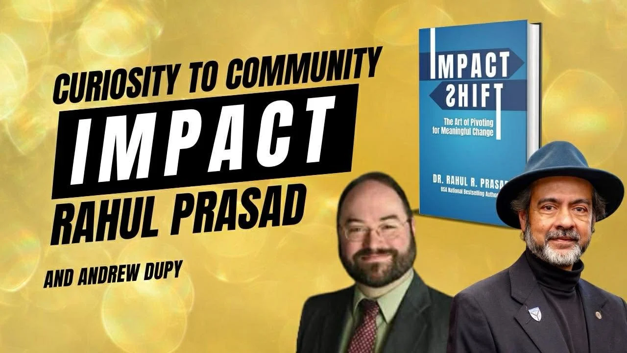Rahul Prasad on a Journey from Science to Advocacy and Giving Back