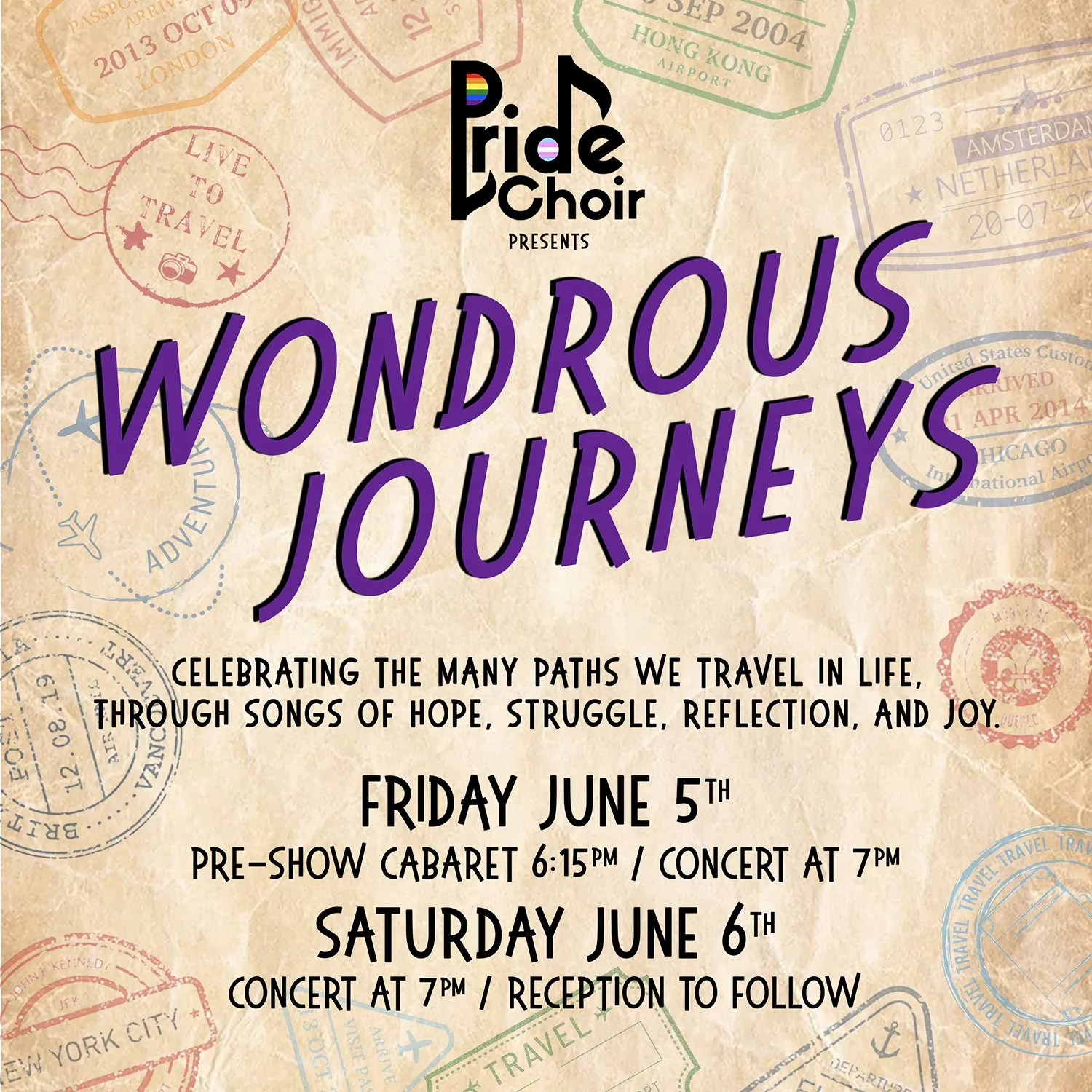 Event poster for Wondrous Journeys by Pride Choir with travel-themed stamps in the background, including destinations like London, Hong Kong, Amsterdam, and New York City. The poster includes details for a concert event on June 5th and 6th.