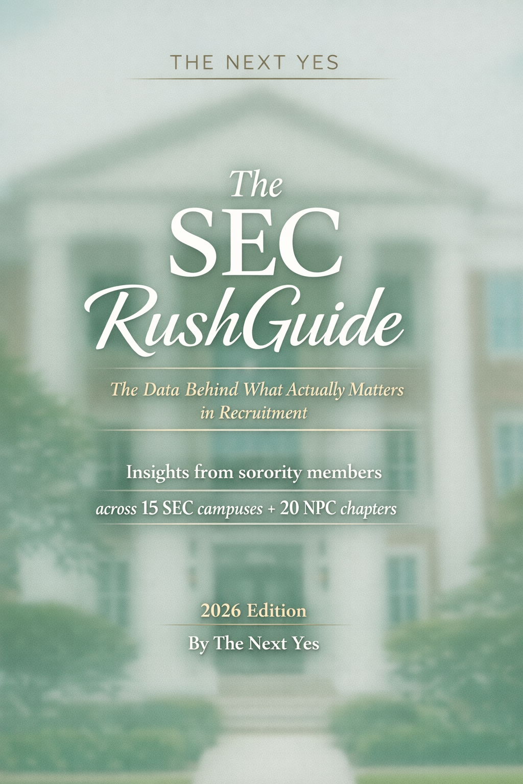 The SEC RushGuide (2026 Edition)