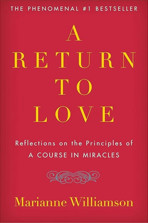 Cover of the book titled "A Return to Love" by Marianne Williamson. The background is red, with the title in large yellow letters and a subtitle "Reflections on the Principles of A Course in Miracles" below. The author's name appears at the bottom in yellow.
