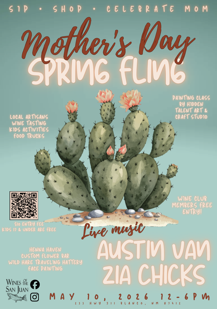 Mother's Day Spring Fling at Wines of the San Juan