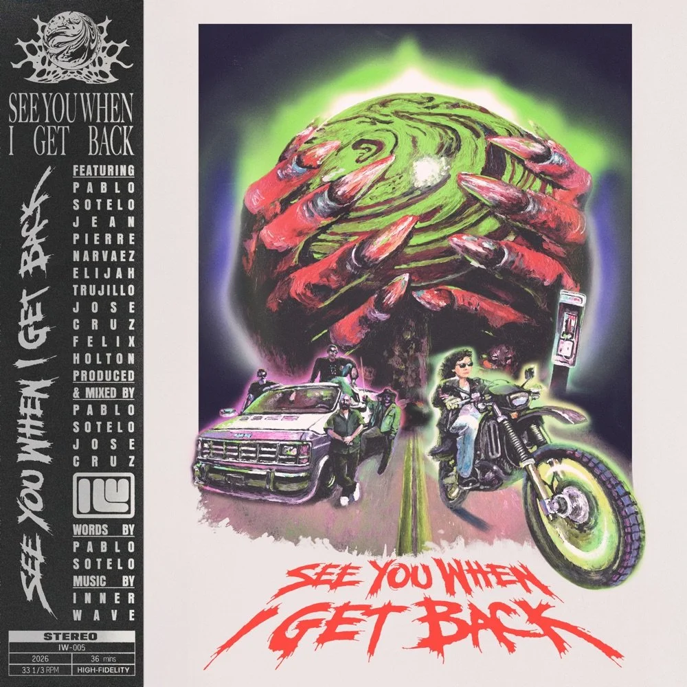  "SEE YOU WHEN I GET BACK" 
 Inner Wave  
Release: Atmos 