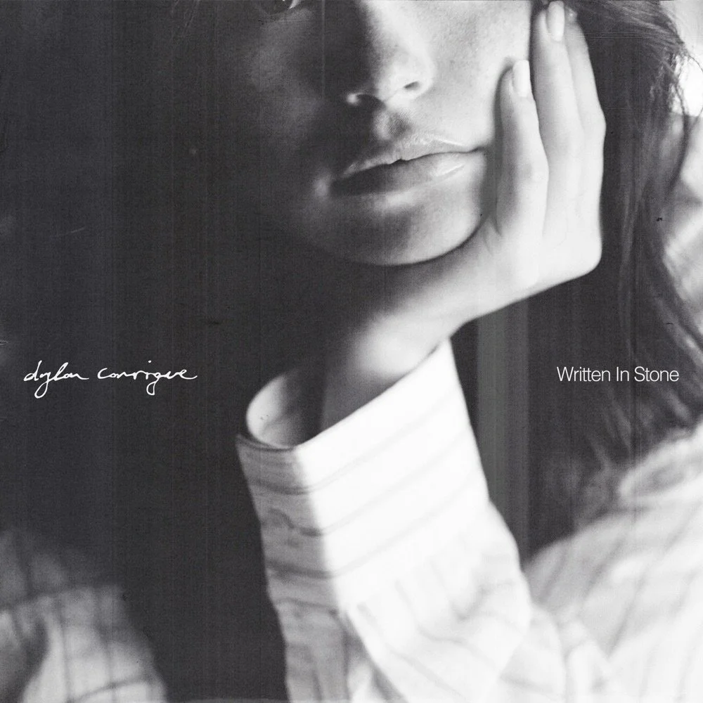  "Written In Stone" 
 Dylan Conrique  
Release: Atmos 