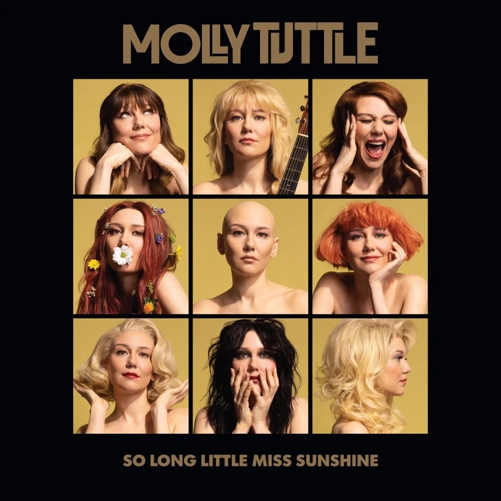GRAMMY NOMINEE 2026 
Best Americana Album, Best Americana Performance  
 "So Long Little Miss Sunshine" 
 Molly Tuttle  
Release: Atmos 