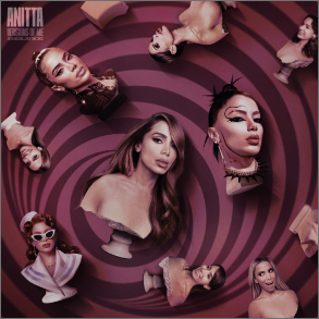  "Versions of Me (Deluxe)" Tracks 2-5 
 Anitta  
Release: Atmos 