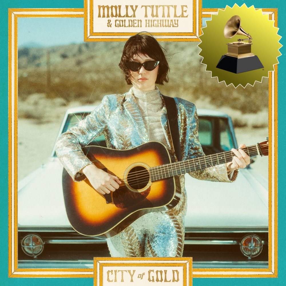 🏆 GRAMMY WINNER 2024 
Best Bluegrass Album  
 "City of Gold" 
 Molly Tuttle & Golden Highway  
Release: Atmos 