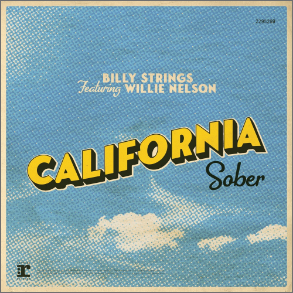 GRAMMY NOMINEE 2024 
Best American Roots Song  
 "California Sober" 
 Billy Strings (feat. Willie Nelson)  
Release: Atmos 
