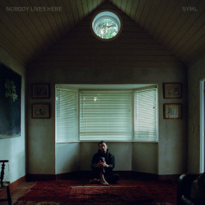  "Nobody Lives Here" 
 SYML  
Release: Atmos 
