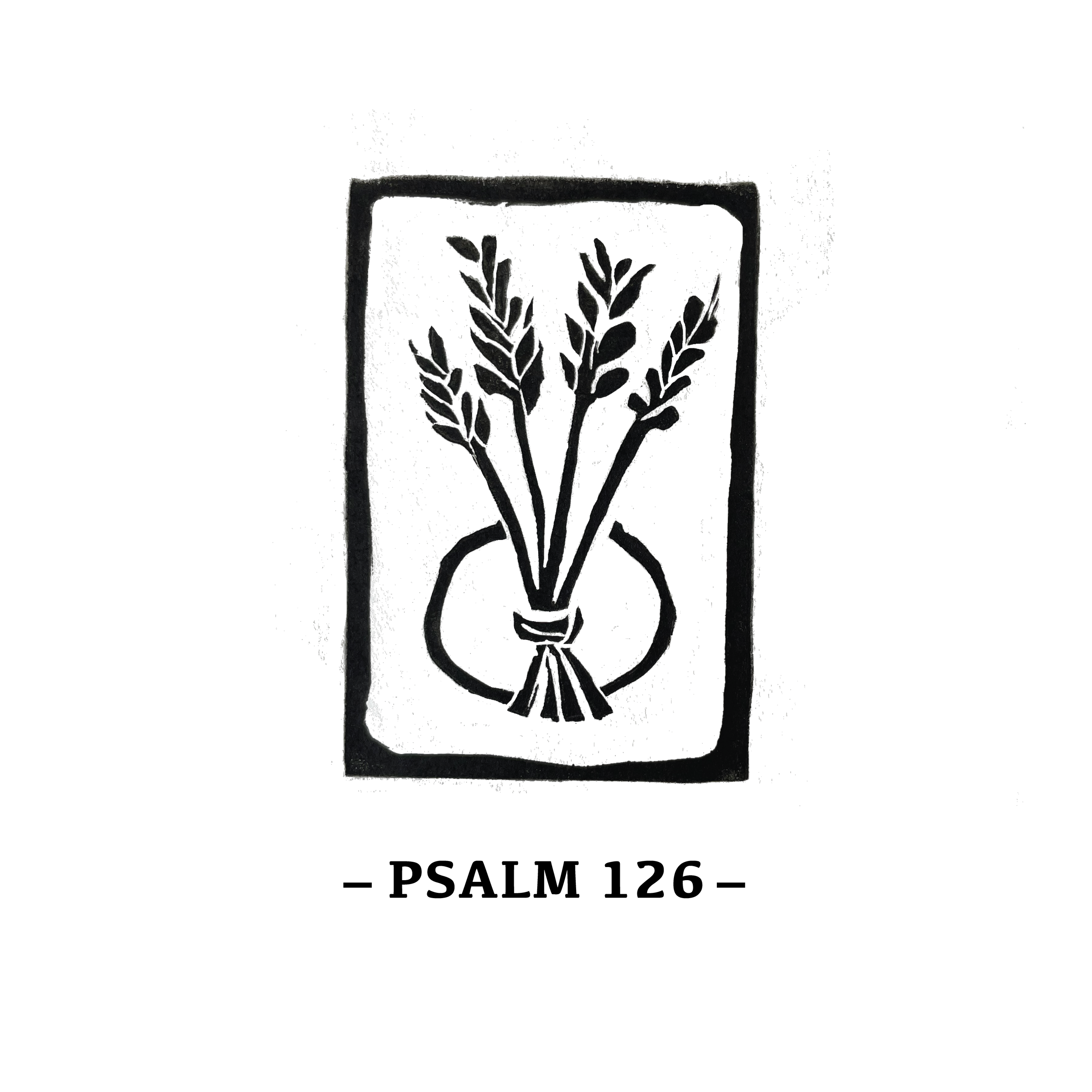 Brumfield_Psalm 126.png